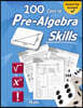 Pre-Algebra Skills: (Grades 6-8) Middle School Math Workbook (Prealgebra: Exponents, Roots, Ratios, Proportions, Negative Numbers, Coordin
