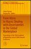 From Micro to Macro: Dealing with Uncertainties in the Global Marketplace: Proceedings of the 2020 Academy of Marketing Science (Ams) Annual Conferenc