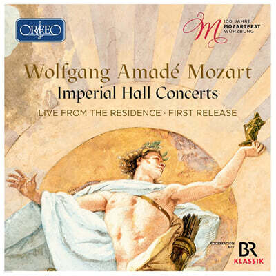 뷔르츠부르크 모차르트 페스티벌 100주년 기념 실황 (Mozart - 100 Jahre Mozartfest Wurzburg : Imperial Hall Concerts)