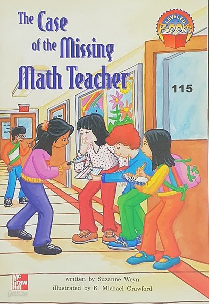 The case of the missing math teacher (McGraw-Hill reading :Leveled books) paperback