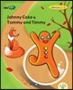 EBS 초목달 Johnny Cake & Tommy and Timmy - Mercury 3-2