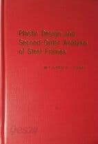 [외국도서]Plastic Design and Second-Order Analysis of Steel Frames [Hardcover]