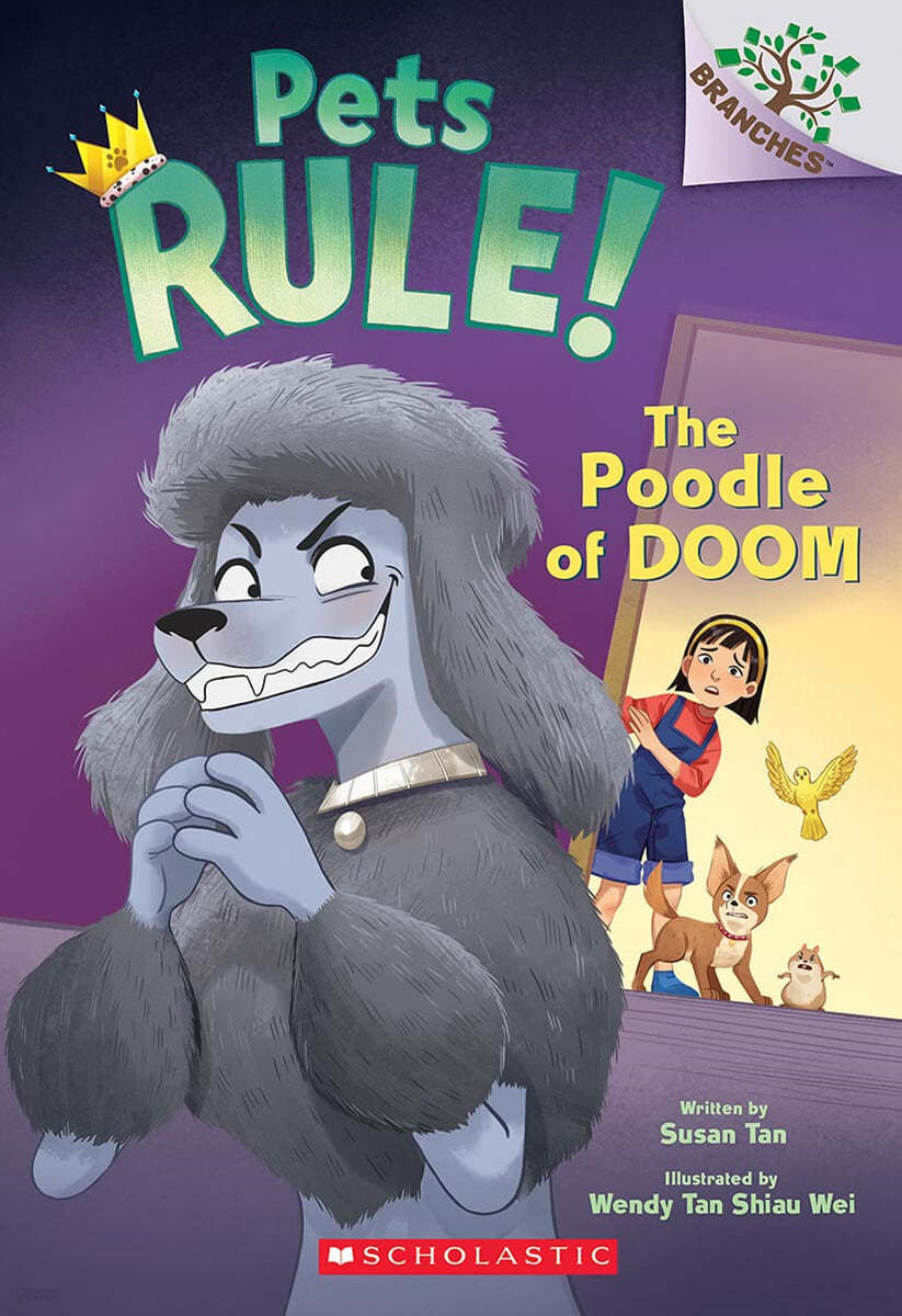 The Poodle of Doom: A Branches Book (Pets Rule! #2)