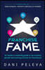 Franchise Fame: An Insider's Marketing Guide to Incremental Growth and Soaring Success for Franchisors