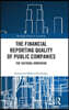 Financial Reporting Quality of Public Companies