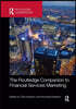 Routledge Companion to Financial Services Marketing