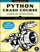 Python Crash Course, 3rd Edition: A Hands-On, Project-Based Introduction to Programming