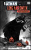 Batman: The Long Halloween Haunted Knight Deluxe Edition