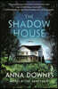 The Shadow House
