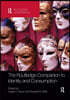 Routledge Companion to Identity and Consumption