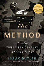 The Method: How the Twentieth Century Learned to ACT