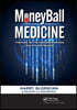 MoneyBall Medicine