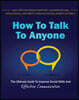 How to Talk to Anyone