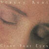 Stacey Kent (스테이시 켄트) - Close Your Eyes