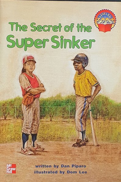 The Secret of the Super Sinker (McGraw-Hill Reading) Paperback