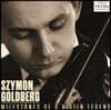 Szymon Goldberg 시몬 골드베르크 명연주 모음집 (Milestones of a Violin Legend)