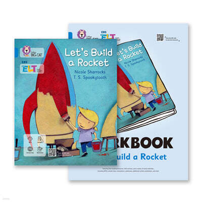 EBS ELT - Big Cat (Band 4) LET’S BUILD A ROCKET
