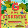 G Is for Garden