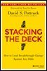 Stacking the Deck