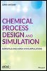 Chemical Process Design and Simulation