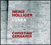 Christian Gerhaher 하인츠 홀리거: 오페라 '루네아' (Heinz Holliger: Lunea)