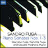 산드로 푸가 : 피아노 소나타 (Sandro Fuga: Piano Sonatas Nos. 1 - 3)