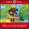 Ladybird Readers Beginner : Timmy Time - Who's In the Garden?