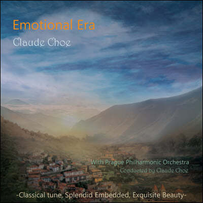 클로드 최 (Claude choe) - Emotional Era