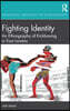 Fighting Identity