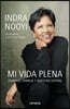 Mi Vida Plena: Trabajo, Familia Y Nuestro Futuro / My Life in Full: Work, Family, and Our Future