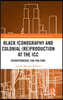 Black Iconography and Colonial (re)production at the ICC
