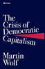 The Crisis of Democratic Capitalism