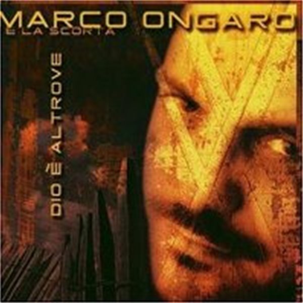 [미개봉] Marco Ongaro / Dio E&#39; Altrove (수입)