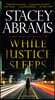 While Justice Sleeps: A Thriller