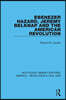 Ebenezer Hazard, Jeremy Belknap and the American Revolution