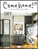 Come home! vol.68