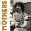 Frank Zappa (프랭크 자파) - The Mothers 1971