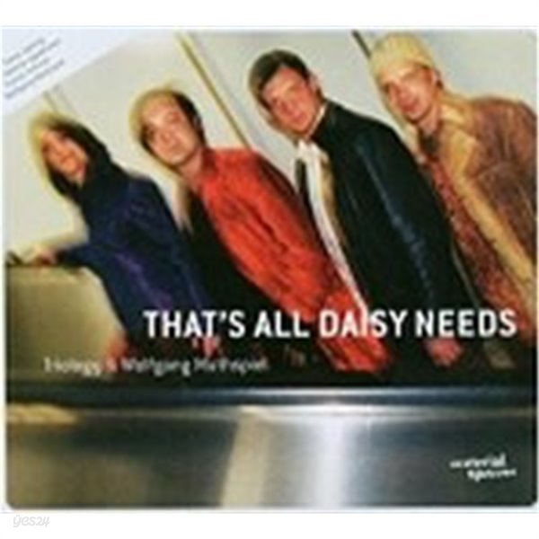 Wolfgang Muthspiel / That&#39;s All Daisy Needs (Digipack/수입)
