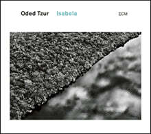 Oded Tzur (오데드 추르) - Isabela