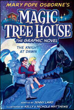 Magic Tree House Graphic Novel #2 : The Knight at Dawn