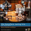 The Bassface Swing Trio (더 베이스페이스 스윙 트리오) - Bossa, Ballads and Blues [LP]