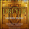 지오바니 필리포 마리아 드레이어: 악기와 성악을 위한 짧은 시편 (Giovanni Filippo Maria Dreyer: Sacred Music)