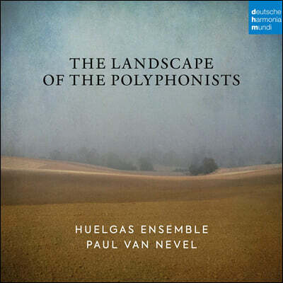 Huelgas Ensemble 1400-1600년 다성음악 (The Landscape of the Polyphonists)