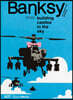 Banksy: Building Castles in the Sky