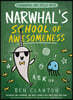 Narwhal's School of Awesomeness