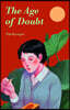 The Age of Doubt