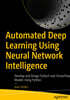 Automated Deep Learning Using Neural Network Intelligence