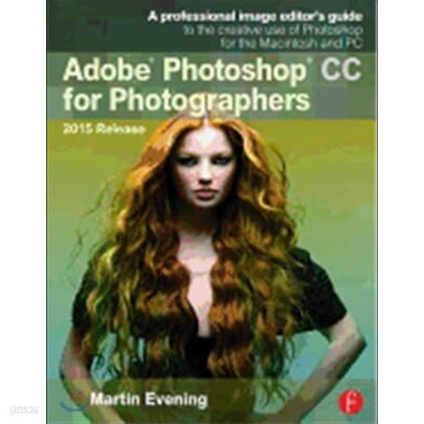 Adobe Photoshop CC for Photographers, 2015 Release (Paperback, 3 ed) 