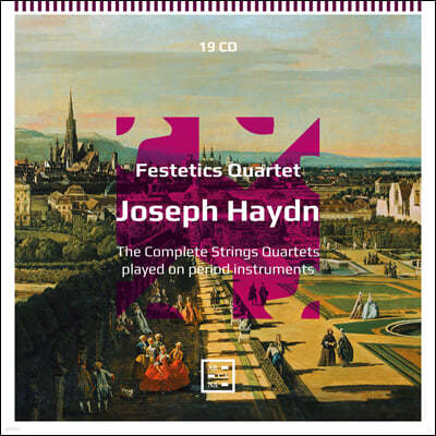 Festetics Quartet 하이든: 시대악기로 연주한 현악 사중주 전곡집 (Haydn: String Quartets)