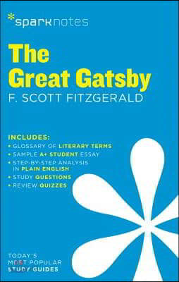 The Great Gatsby Sparknotes Literature Guide: Volume 30